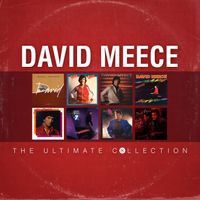 David Meece - David Meece: The Ultimate Collection