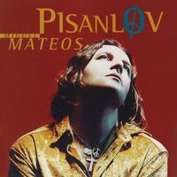 Miguel Mateos - Pisanlov