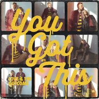 Love & The Outcome - You Got This