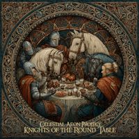 Celestial Aeon Project - Knights of the Round Table