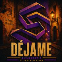 Alejandro B - Déjame