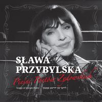 Sława Przybylska - Pieśni poetów żydowskich