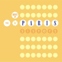 The Paris Sisters - Best Of The Paris Sisters