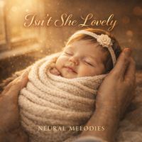 Neural Melodies - Isn't She Lovely
