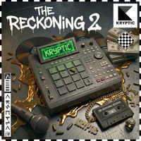 Kryptic - THE RECKONING 2: HIP HOP