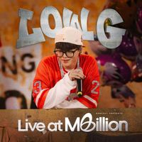 Low G - Low G (Live at GENfest Presents MBILLION) (Explicit)