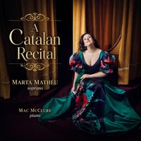 Marta Matheu & Mac McClure - A Catalan Recital