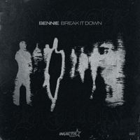 Bennie - Break It Down