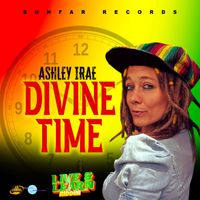 Ashley IRAE - Divine Time (Single)