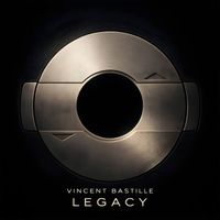Vincent Bastille - Legacy