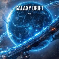 Max - Galaxy Drift