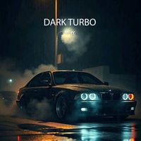 Max - Dark Turbo