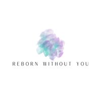 Samira - Reborn Without You