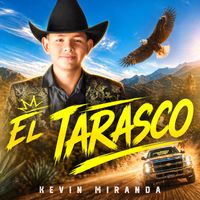 Kevin Miranda - El Tarasco