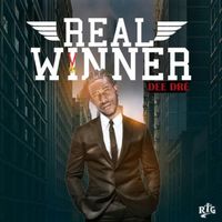 Dee Dre - Real Winner (Single [Explicit])