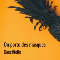 CocciNelle - On porte des masques