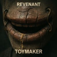 Revenant - Toymaker (Explicit)