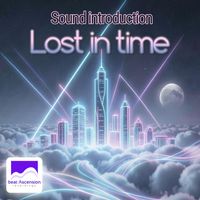 Sound introduction - Lost in time
