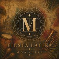 Monalisa - FIESTA LATINA