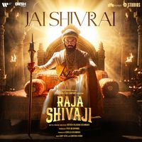 Ajay-Atul, Ajay Gogavale & Manoj Muntashir - Jai Shivrai (Hindi) [From "Raja Shivaji"]