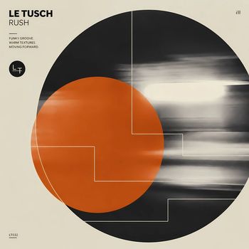 Le Tusch - Rush