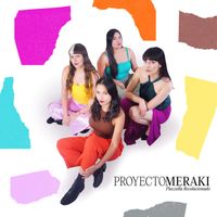 Proyecto Meraki - Piazzolla Revolucionado