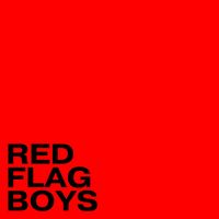 Mae - Red Flag Boys (Explicit)