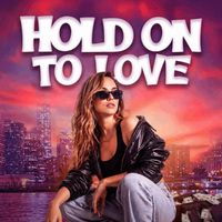 Pulsar - HOLD ON TO LOVE