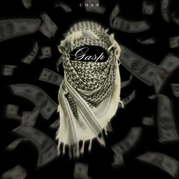 Char - Gasp (Explicit)