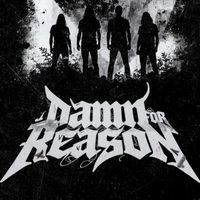 Damn For Reason - All The Dreams