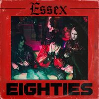 Essex - Eighties
