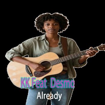 KK - Already