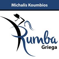 Michalis Koumbios - Rumba Griega