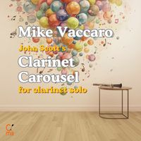 Mike Vaccaro - Clarinet Carousel