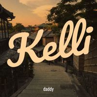 daddy - Kelli (Explicit)