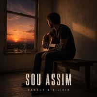 Sangue & Silício - Sou Assim