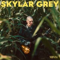 Skylar Grey - Nirvana (Explicit)