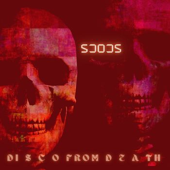 Disco From Death - Scocs