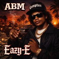 ABM - EAZY-E