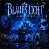 Noiria - Blaues Licht im Märchenland
