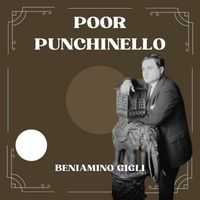 Beniamino Gigli - Poor Punchinello