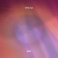 kardo - Off My Feet