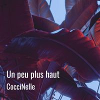 CocciNelle - Un peu plus haut