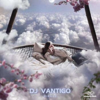 DJ Vantigo - Mirage