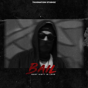 Real Boss - Bail (Explicit)