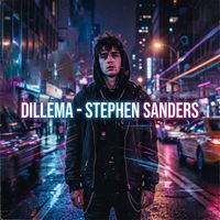 Stephen Sanders - Dillema