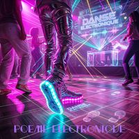Poeme Electronique - Danse Electronique