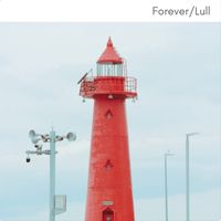 Lull - Forever