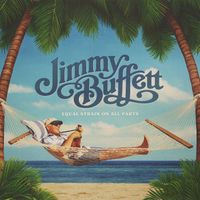 Jimmy Buffett - Mozambique / University Of Bourbon Street