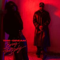 The-Dream - Bring That Body